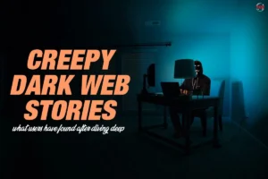 Tales from the creepy dark web: what users discovered after exploring further
